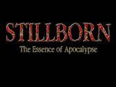 Stillborn (SRB) : The Essence of Apocalypse